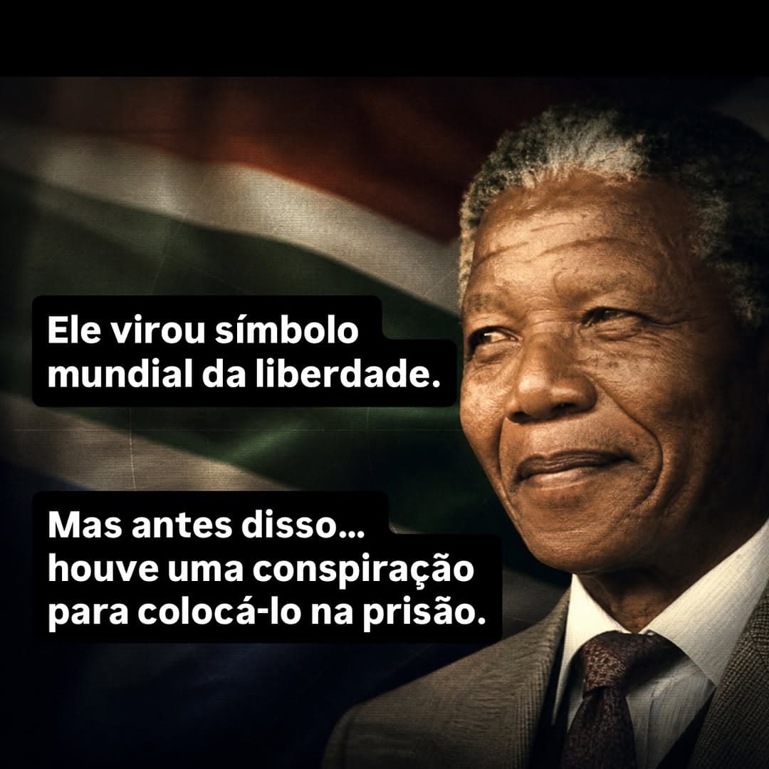 A história de Nelson Mandela não pode ser lida apenas como um conflito interno da África do Sul. Ela faz parte de um padrão maior.