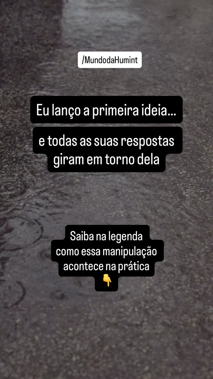 Nem toda decisão é livre. Muitas começam presas à primeira ideia que alguém te plantou.