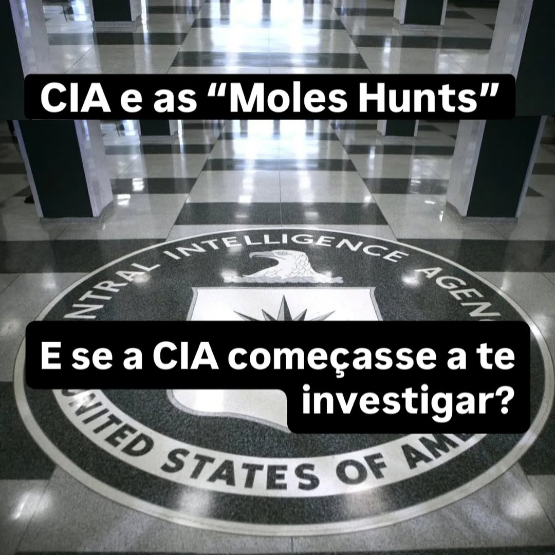 Durante a Guerra Fria, a CIA desenvolveu uma prática que revelava tanto sua vulnerabilidade quanto sua obsessão: os mole hunts.