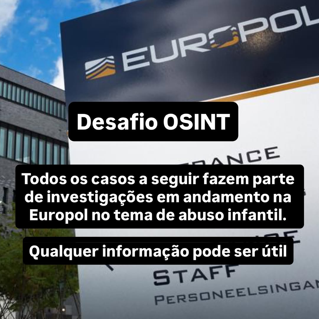 Você pode ajudar investigação real de abuso infantil. A Europol está pedindo ajuda para obter informações dos itens do Post.